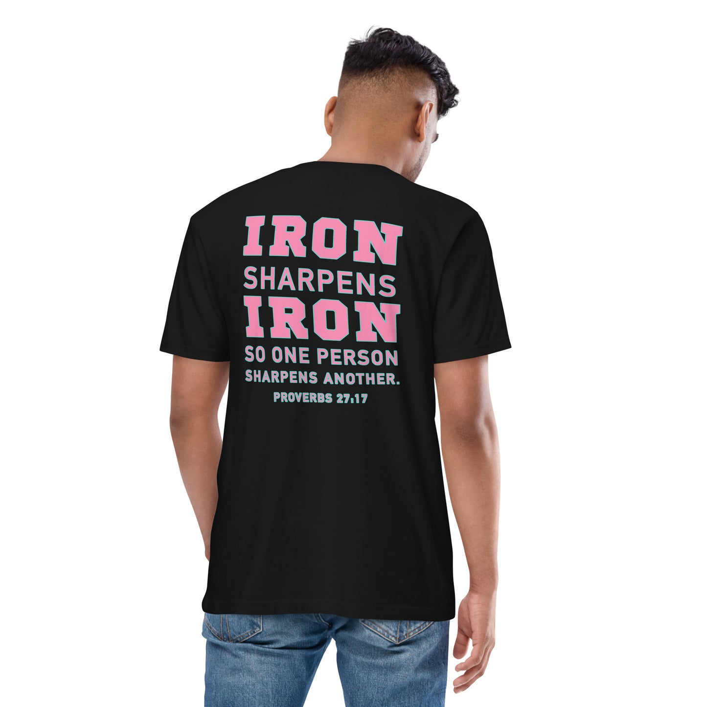 Iron Sharpens Iron south beach collection with scripture on the back